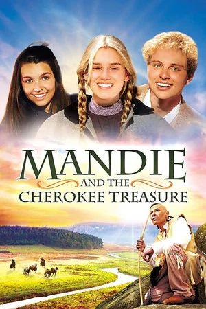 Постер: Mandie and the Cherokee Treasure