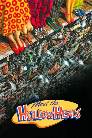 Постер: Meet the Hollowheads