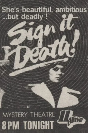 Постер: Sign It Death