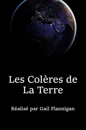 Постер: Les colères de la Terre