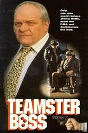 Постер: Teamster Boss: The Jackie Presser Story