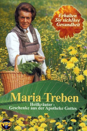 Постер: Maria Treben - Heilkräuter: Geschenke aus der Apotheke Gottes