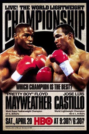 Постер: Floyd Mayweather Jr. vs. Jose Luis Castillo I