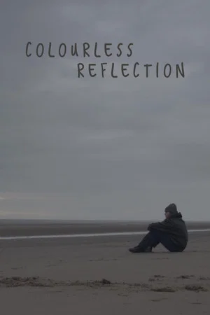 Постер: Colourless Reflection