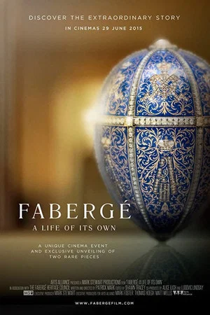 Постер: Faberge: A Life of Its Own