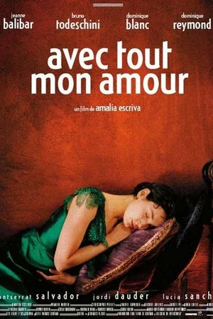 Постер: Avec tout mon amour