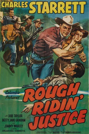 Постер: Rough Ridin' Justice