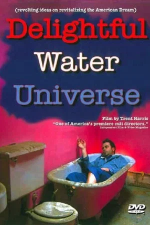 Постер: Delightful Water Universe