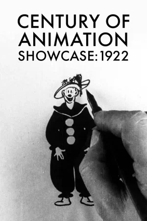 Постер: Century of Animation Showcase: 1922