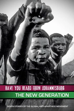 Постер: Have You Heard from Johannesburg: The New Generation