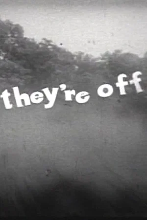 Постер: They're Off