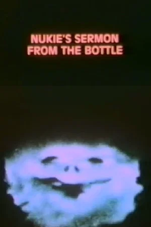 Постер: Nukie's Sermon from the Bottle