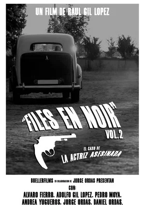 Постер: FILES EN NOIR vol.2: El caso de la actriz asesinada. (HDRip-Sonido Mono)