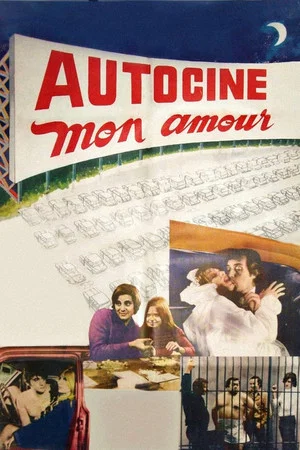 Постер: Autocine mon amour