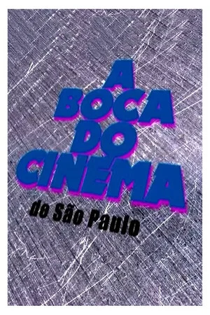 Постер: A Boca do Cinema