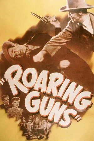 Постер: Roaring Guns