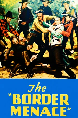 Постер: The Border Menace