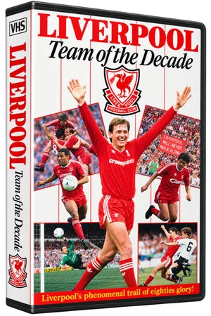 Постер: Liverpool F.C. - Team of the Decade