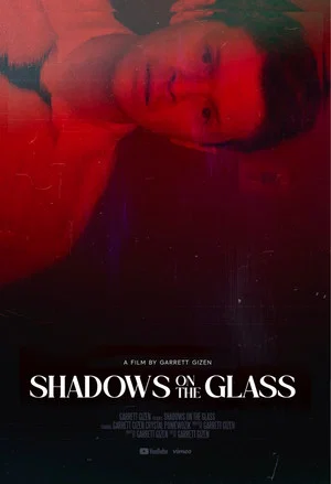 Постер: Shadows on the Glass