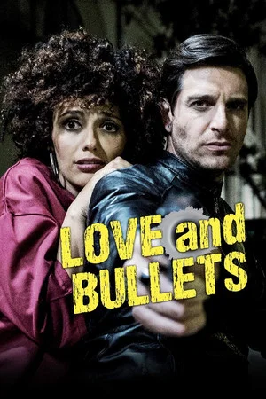 Постер: Love and Bullets