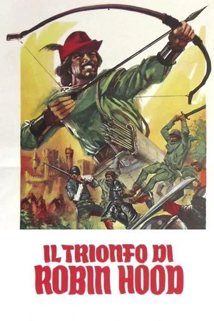 Постер: The Triumph of Robin Hood