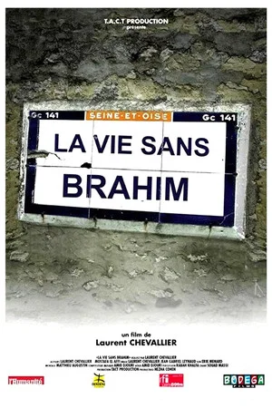 Постер: La Vie sans Brahim