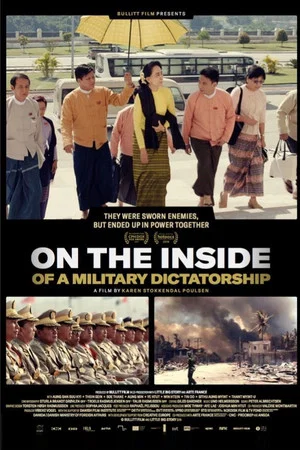 Постер: On the Inside of a Military Dictatorship