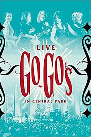 Постер: The Go-Go's - Live in Central Park