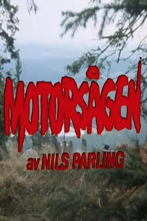 Постер: Motorsågen