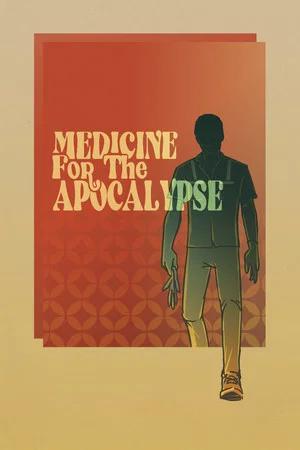 Постер: Medicine for the Apocalypse