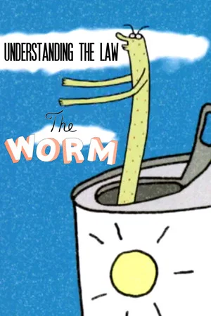 Постер: Understanding the Law: The Worm