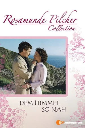 Постер: Rosamunde Pilcher: Dem Himmel so nah