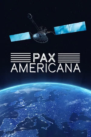 Постер: Pax Americana and the Weaponization of Space