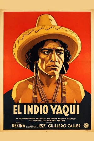 Постер: El indio Yaqui