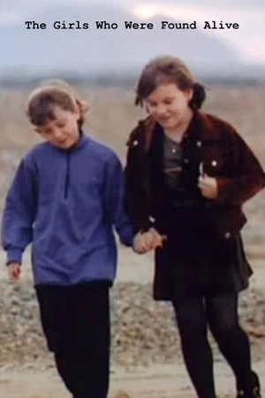 Постер: The Girls Who Were Found Alive
