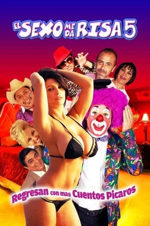 Постер: El sexo me da risa 5