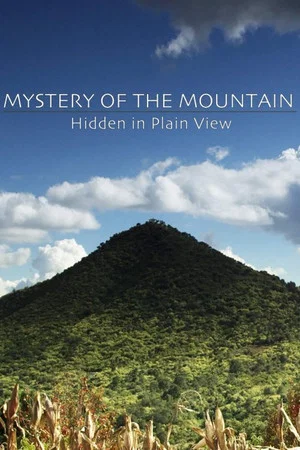 Постер: Mystery of the Mountain: Hidden In Plain View