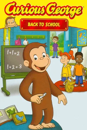 Постер: Curious George: Back to School