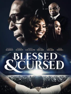 Постер: Blessed and Cursed