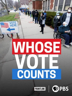 Постер: Whose Vote Counts