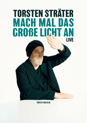 Постер: Torsten Sträter: Mach mal das große Licht an