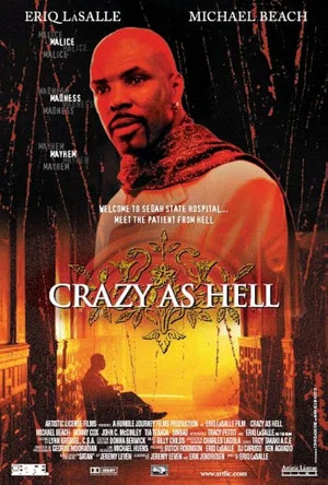 Постер: Crazy As Hell