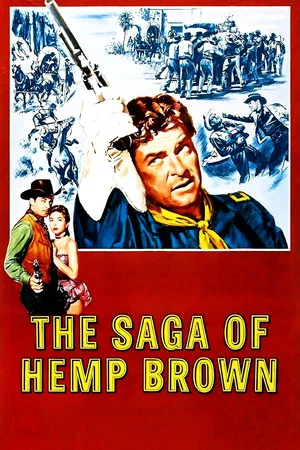 Постер: The Saga of Hemp Brown