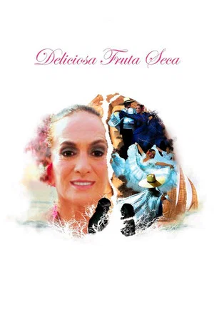 Постер: Deliciosa Fruta Seca
