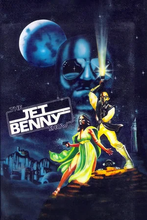 Постер: The Jet Benny Show