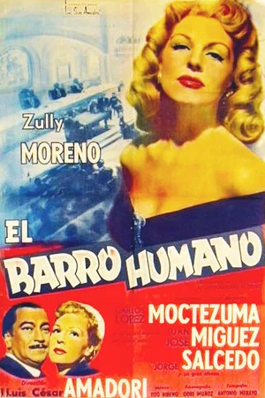 Постер: El barro humano