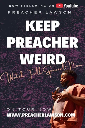 Постер: Preacher Lawson: Keep Preacher Weird