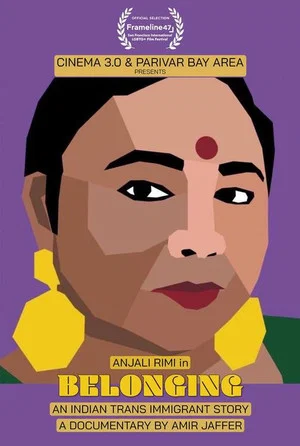 Постер: Belonging: A Trans Immigrant Story