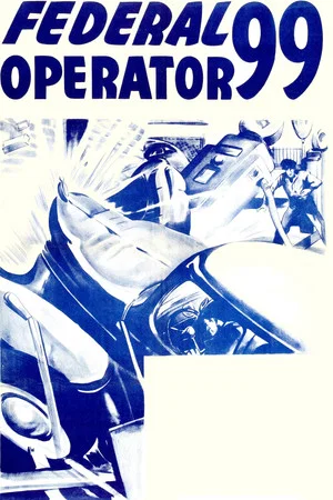 Постер: Federal Operator 99
