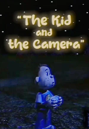 Постер: The Kid and the Camera